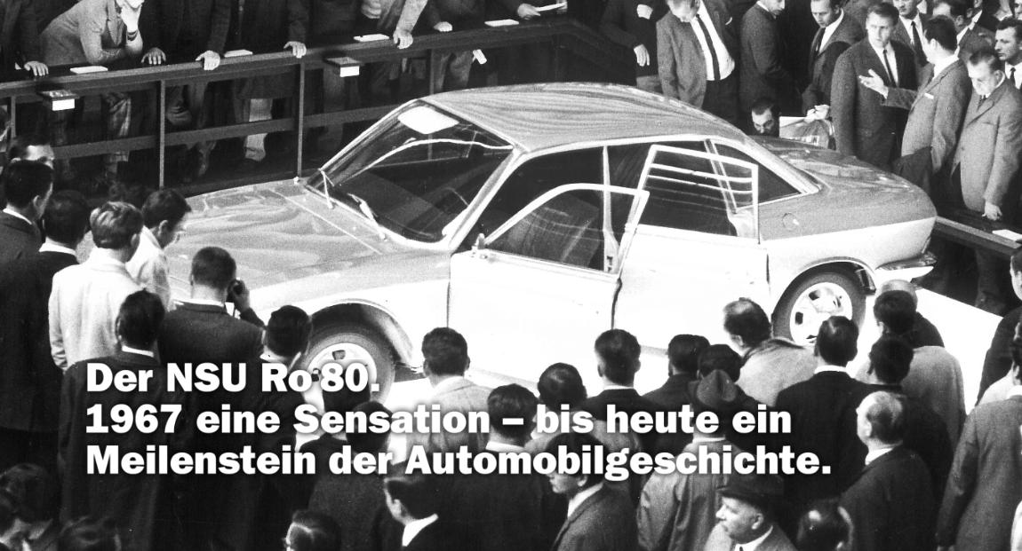 Der NSU Ro 80. 1967 eine Sensation - bis heute ein Meilenstein der Automobilgeschichte.